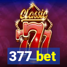 377 bet